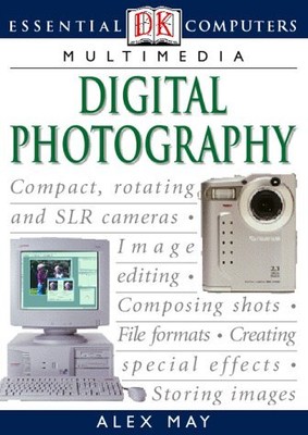Digitalfotografie (essentielle Computer), Mai, Alex, gebraucht; sehr gutes Buch