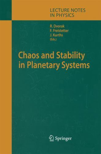 Lecture Notes in Physics Ser.: Chaos and Stability in Planetary Systems ...