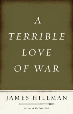 A Terrible Love of War - Hardcover By Hillman, James - ACCEPTABLE