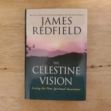 The Celestine Vision by James Redfield Hardcover Warner Books 1997 First Print
