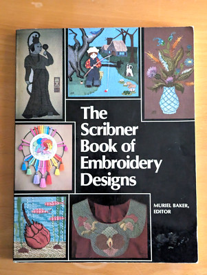 The Scribner Book of Embroidery Designs Paperback Book by Muriel Baker, Vintage