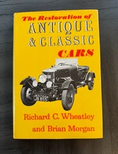 THE RESTORATION Of ANTIQUE & CLASSIC CARS (1972) by Richard Wheatley, Vintage HC