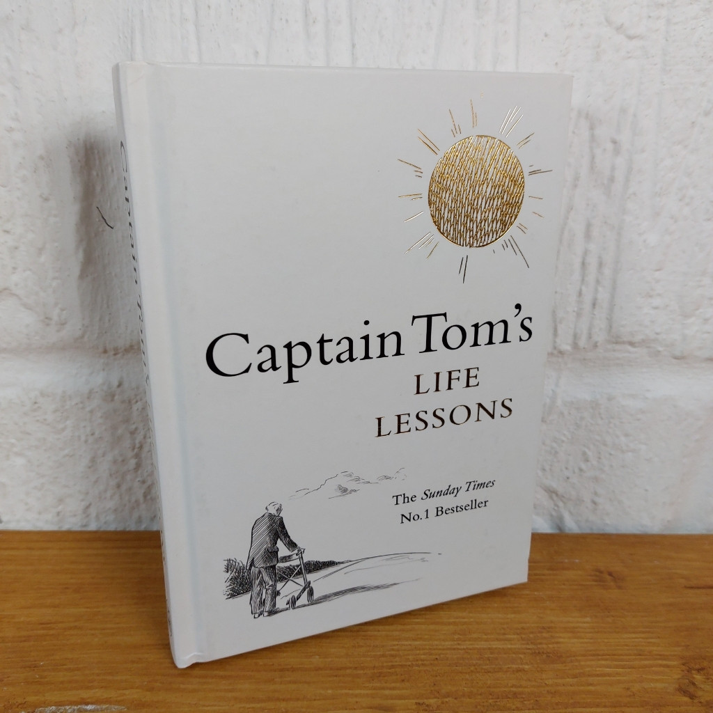 Captain Tom's Life Lessons — Captain Tom Moore
