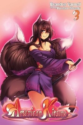Brandon Varnell American Kitsune, Vol. 3 (Light Novel) (Paperback)