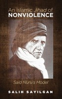 Salih Sayilgan | An Islamic Jihad Of Nonviolence | Buch | Englisch (2019)