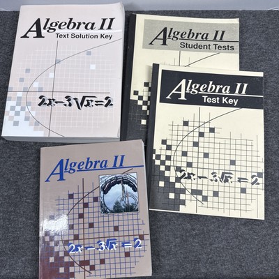 Abeka Algebra 2 II Student Textbook, Test Key, Solution Key, Student Tests