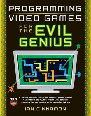 Ian Cinnamon Programming Video Games for the Evil Geni (Taschenbuch) (US IMPORT)