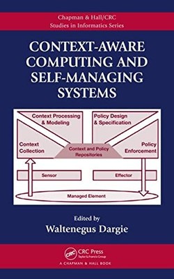Context-Aware Computing and Self-Managing Syste, Dargie Hardcover..