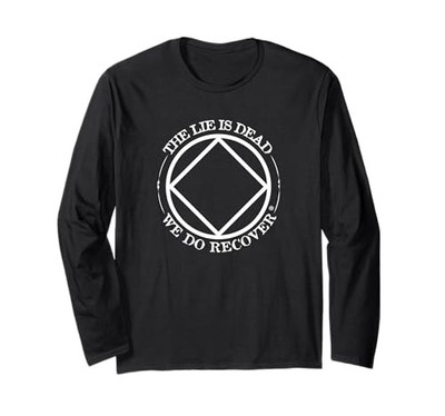 Narcotics Anonymous The Lie Is Dead We Do Recovery Langarm-T-Shirt von JP