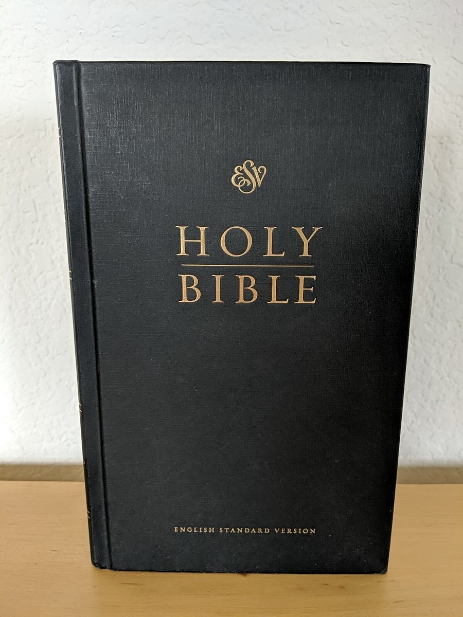 The Holy Bible English Standard Version ESV 2001 Crossway Hardback