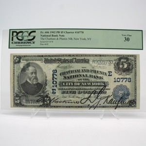 1902 $5 Chatham & Phenix NB, New York, NY National Bank Note PCGS VF30 NR #C-376