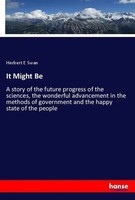 Herbert E Swan | It Might Be | Taschenbuch | Englisch (2018) | 192 S.