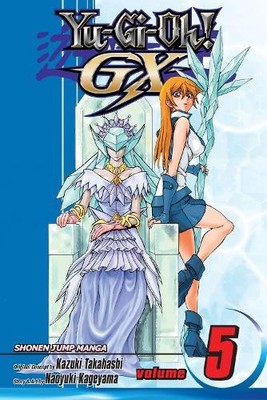 Naoyuki Kageyama Kazuki Takahashi Yu-Gi-Oh! GX, Vol. 5 (Taschenbuch) (US IMPORT)