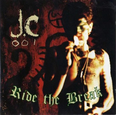 CD JC-001 & DJ D-Zire Ride The Break Anxious