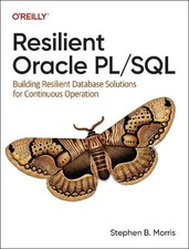 Stephen Morris Resilient Oracle Pl/SQL (Paperback) (UK IMPORT)