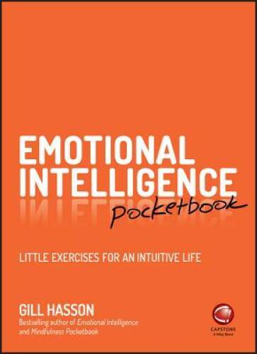 Emotional Intelligence Pocketbook: Little Exercises for an Intuitive Life - GOOD