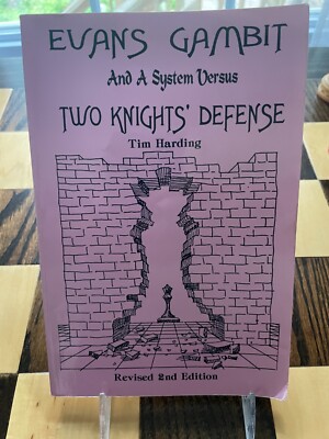 Evans Gambit And A System Versus Two ..., T. D. Harding