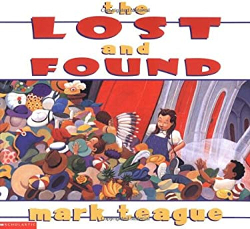 The Lost and Found Paperback Mark Teague