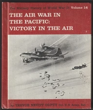 The Military History Of World War II: Vol. 14: Air War In Pacific HC, 1st prt