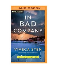 In Bad Company, Viveca Sten