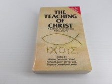 The Teaching Of Christ Donald W Wuerl Ronald Lawler Thomas Lawler Paperback Reli