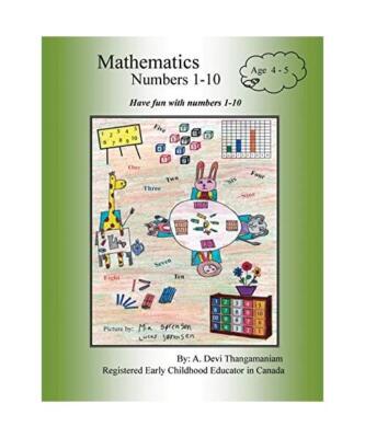Mathematics Numbers 1-10: Have fun with numbers 1-10, A. Devi Thangamaniam