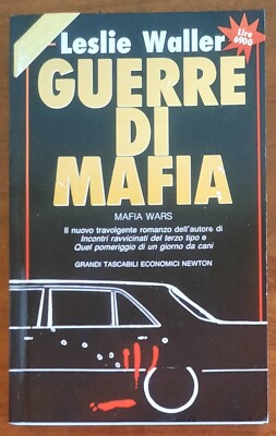 Mafia Wars - von Leslie Waller - Newton Compton Verlag