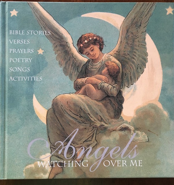 Bible Stories, Verses, Prayers, Poetry Songs,Activities Angels Watching