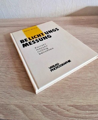Belichtungsmessung: Korrekt messen - Adrian Bircher | Buch