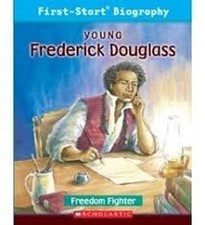 First-Start Biography Young Frederick Douglass Andrew Woods