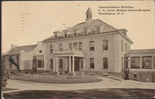 Washington D.C. Naval Medical-School-Hospital Administration Building Postcard