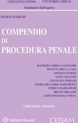 Libri Giovanni Conso / Vittorio Grevi / Marta Bargis - Compendio Di Procedura Pe