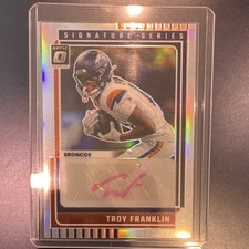 Panini 2025 Donruss Optic Signature Series Holo Troy Franklin Broncos PINK INK