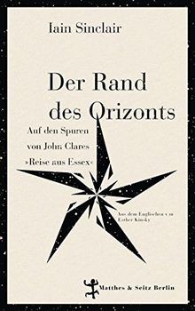 Der Rand des Orizonts von Sinclair, Iain | Buch | Zustand sehr gut