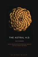 Matte Robinson | The Astral H.D. | Taschenbuch | Englisch (2017)