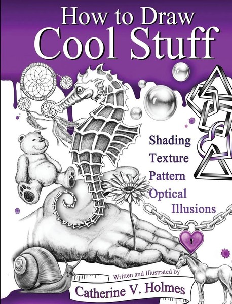 How to Draw Cool Stuff | Shading, Textures And Optical Illusions | Holmes | Buch-image