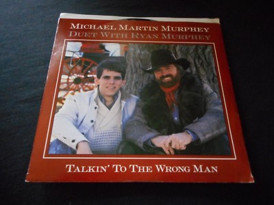 Michael Martin Murphey - TALKIN' TO THE WRONG MAN / WHAT AM I DOIN 45