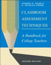 Classroom Assessment Techniques: A Handbook fo- 9781555425005, paperback, Angelo