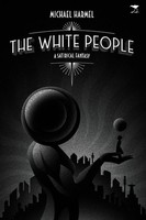 The White People Michael Harmel Taschenbuch Kartoniert / Broschiert Englisch