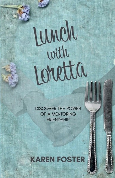 Karen Foster | Lunch With Loretta | Taschenbuch | Englisch (2020) | Karen Foster-image