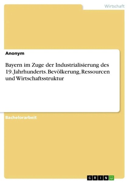 Anonymous | Bayern Im Zuge Der Industrialisierung Des 19. Jahrhunderts....-image