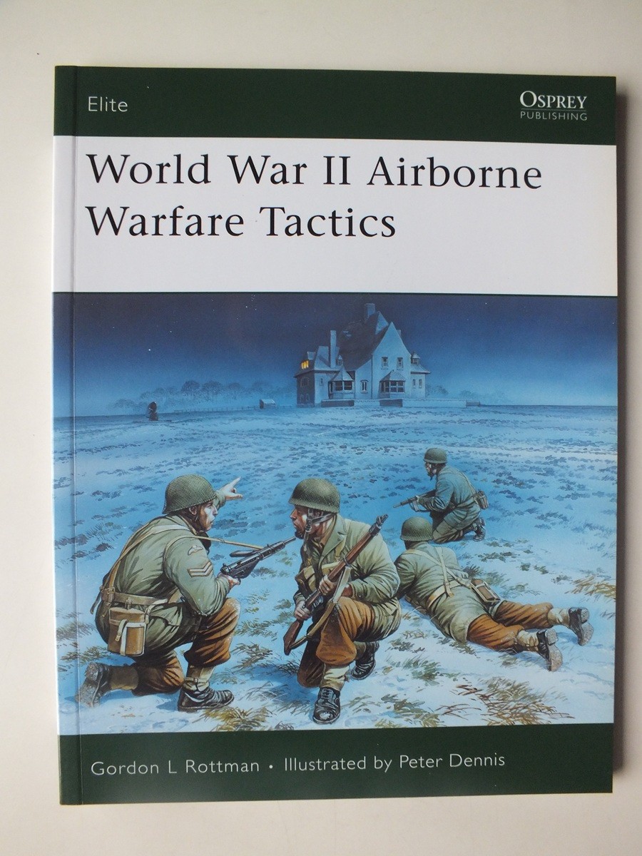 World War II Airborne Warfare Tactics (Elite 136)