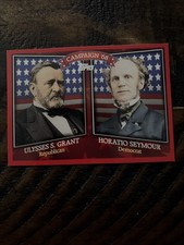 Ulysses S Grant Seymour 2008 Topps HCM-1868 Historical Campaign Match-Ups