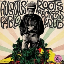 Roots Rockers & Dub by Pablo, Augustus (CD, 2023)