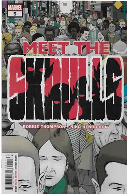 Meet the Skrulls No.5 / 2019 Robbie Thompson & Nico Henrichon