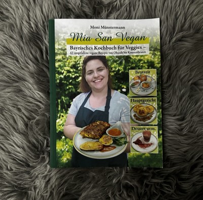 Mia san vegan, Moni Münstermanm, Bayrisches Kochbuch Veggies
