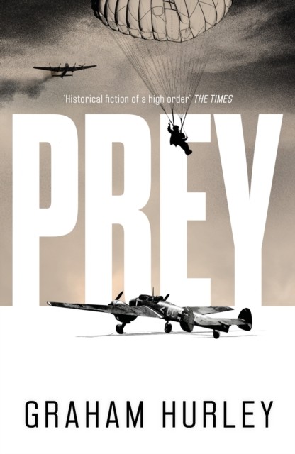 Prey by Graham Hurley (Hardback Book)