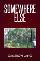 Cameron Lang | Somewhere Else | Taschenbuch | Englisch (2016) | Xlibris