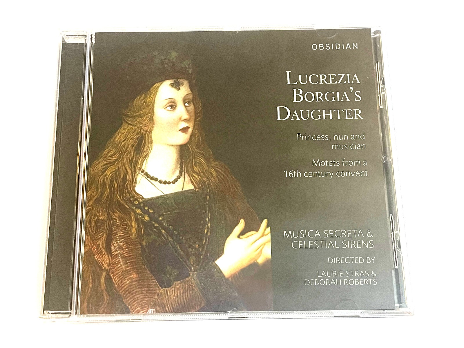 Lucrezia Borgia's Daughter - Motets From a 16th Century Convent (CD 2017)