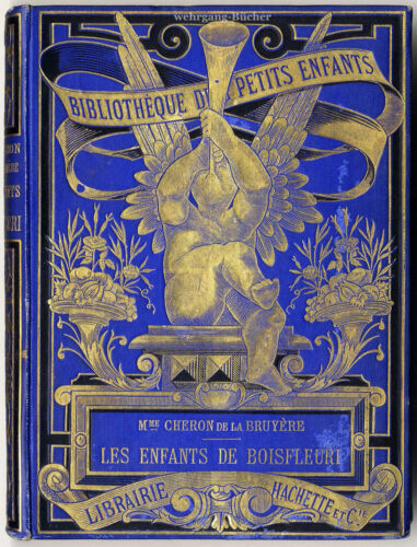 De la Bruyère : Les enfants de Boisfleuri. Magnifique volume, livre pour enfants de 1888 - Photo 1/1